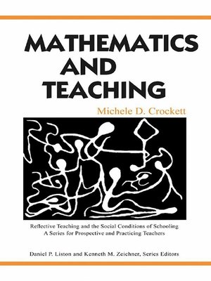 cover image of Mathematics and Teaching